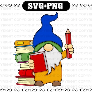 School Gnome SVG And PNG - School Student Gnome Cut File for cricut
