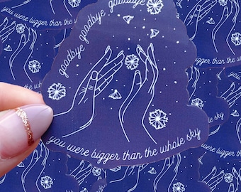 Bigger then the whole sky waterproof sticker|waterproof sticker|pop culture