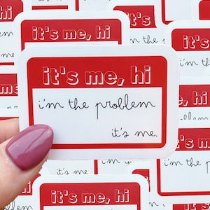 It’s me, hi waterproof sticker|name tag sticker|pop culture|waterproof sticker