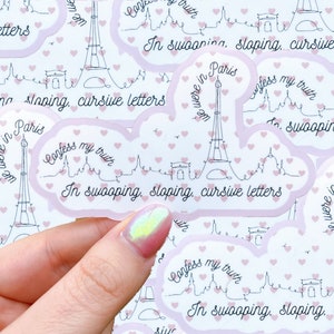 Paris waterproof sticker|Like we were in Paris|Taylor inspired