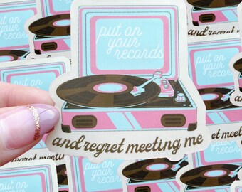 Put on your records waterproof sticker|waterproof sticker|pop culture