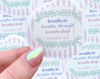 Breathe In waterproof sticker|Waterproof sticker|pop culture
