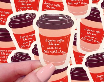 waterproof sticker “sipping coffee” |waterproof sticker | pop culture