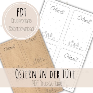 Op de afbeelding: Een vel met bedrukte paasgeschenklabels. De rechthoekige labels met afgeronde hoeken tonen de tekst "Ostern in der Tüte!" en decoratieve illustraties met Pasen als thema. De woorden "PDF Druckvorlage Sofortdownload" zijn ook zichtbaar.