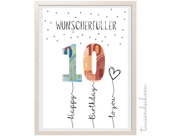 Puede incluir: Una impresión enmarcada blanca con lunares negros y el texto "Wunscherrfüller" en negro. El número 10 está hecho de billetes de euro y tiene la forma de un globo con una cuerda que dice "Feliz cumpleaños para ti".