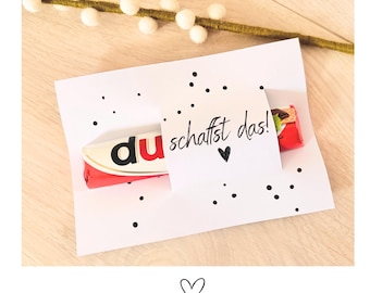 Duplo Druckvorlage Du schaffst das Mutmacher Geschenk Glück Prüfung Abitur Schule Ausbildung Auto Viel Glück Mutmacher Schüler Studium