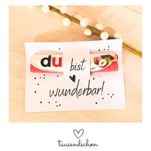 Duplo Druckvorlage Du bist wunderbar Botschaft Nachricht Aufmerksamkeit Schokoriegel kleines Geschenk Mutmacher Team Freundin Kollegin