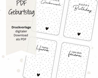 May include: Four printable birthday cards with black polka dot backgrounds and black text. The cards say "Happy Birthday", "Herzlichen Glückwunsch", "Hip Hip Hurra", and "Lass dich feiern".