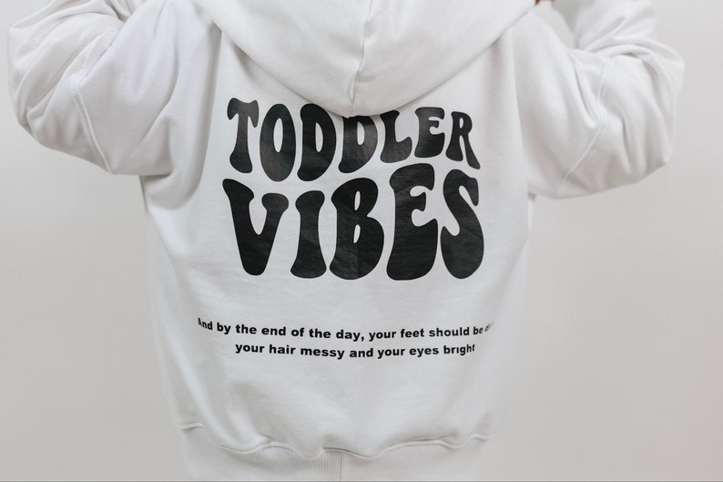 Oversized Hoodie Toddler Vibes, Hoodie, Pullover, White image 2