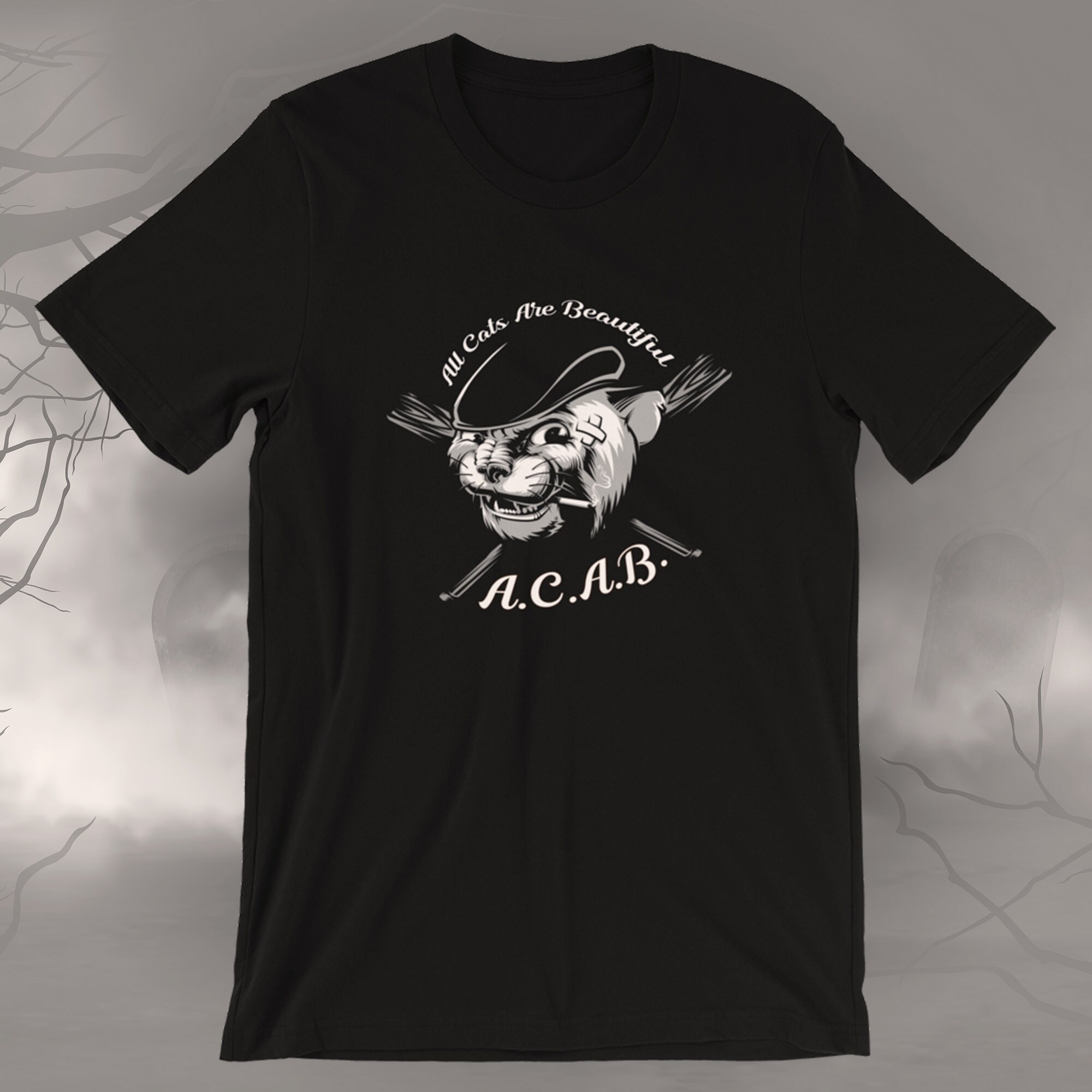 All Cats Are Beautiful Shirt ACAB T 