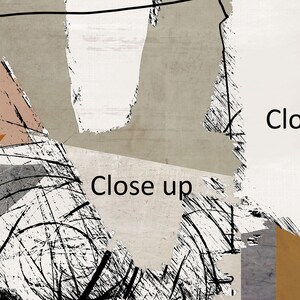 May include: Abstract art print with black, white, brown, and gray geometric shapes and lines. The text "Close up" appears twice on the print.