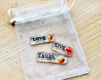 Live, Love, Laugh fused glass pocket charms, possitive affirmation,