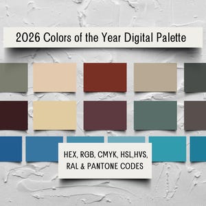 May include: A digital palette featuring 12 color swatches for 2026. The palette includes shades of green, beige, red, brown, blue, and teal. Text at the top reads "2026 Colors of the Year Digital Palette." Additional text at the bottom lists color codes.