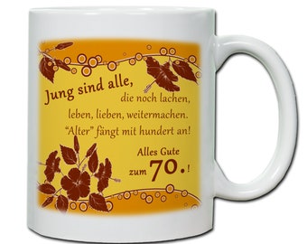 Tasse 70.Geburtstag mit Spruch, Geburtstagskind, Geschenk runder Geburtstag, persönliches Geschenk, Geschenkidee Geburtstag Freunde, Familie