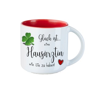 Geschenk Hausärztin Tasse BIG mit Spruch Glück ist ... mit Wunschname auf Rückseite Abschied Ärztin, Dankeschön Hausärztin, bester Hausarzt, ohne Rückseitendruck