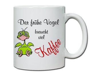 Tasse mit Spruch Der frühe Vogel braucht viel Kaffee  Geschenk, Langschläfer Morgenmuffel