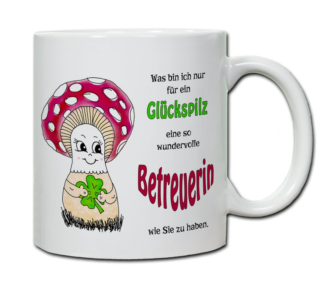 Geschenk Betreuerin Tasse Mit Spruch Was Bin Ich Für Ein Glückspilz