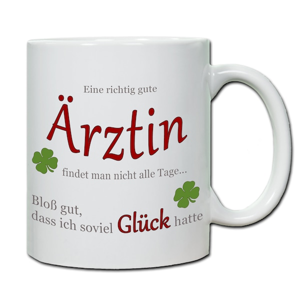 Geschenk Ärztin Tasse personalisierbar mi Spruch  "Eine richtig gute Ärztin..." Dankeschön Geschenkidee Krankenhaus Arztpraxis