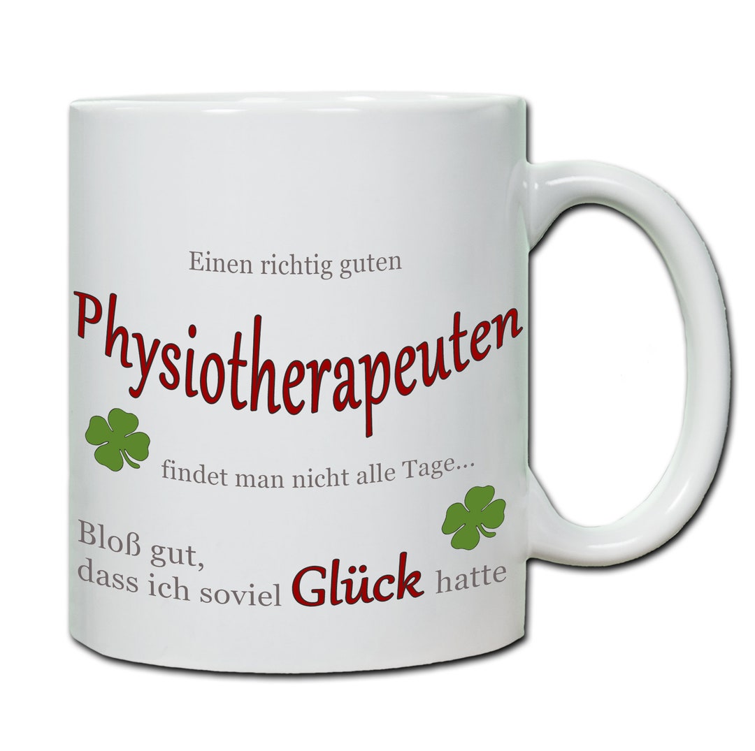 Geschenk Physiotherapeuten Tasse personalisierbar mit Spruch " Einen