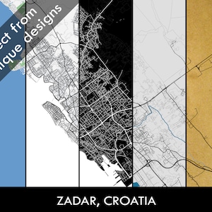 ZADAR Map, City Poster, Croatia, karta Zadra, Map of Zadar, Digital Download, Ready for Print, Gift, Wall Art, Zadar Hometown, Zadar Streets