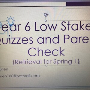 Y6 Low stakes quizzes and parent worked examples Spring 1 and 2