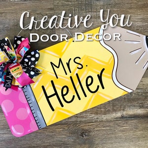 Teacher - Pencil - Back to School - Door Hanger
