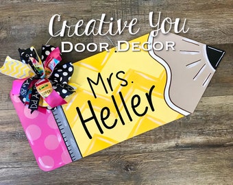 Teacher - Pencil - Back to School - Door Hanger