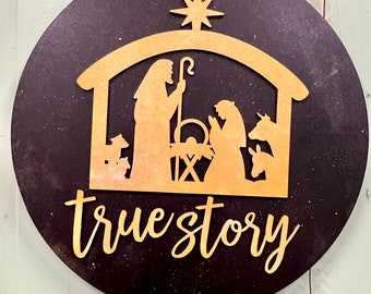 Nativity - True Story - 18” Circle - Christmas - Holiday Decor  - Door Hanger