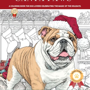 May include: A festive coloring book cover, "SANTA PAWS", with a bulldog in a Santa hat. The text reads "A COLORING BOOK FOR DOG LOVERS CELEBRATING THE MAGIC OF THE HOLIDAYS." The "Sweetest Jones" logo is also visible.