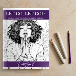 Peut inclure: Un livre de coloriage intitulé LET GO, LET GOD: A COLORING BOOK OF FAITH, EVERYDAY ANGELS, AND GOD'S PLAN. La couverture présente une illustration en noir et blanc d'une personne aux cheveux bouclés et aux ailes, les mains jointes en prière.