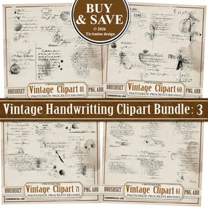May include: A bundle of vintage handwriting clipart featuring aged paper textures, stamps, and handwritten text. The design includes the text "BUY & SAVE" and "Vintage Handwriting Clipart Bundle: 3". The clipart is labeled for Photoshop and Procreate brushes.