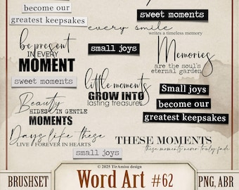 Inspirational Word Art Digital Clipart & Brush Pack | PNG, Pocreate Stamp Brush, ABR | Printable Memories Text Overlay Label Quote| wa62