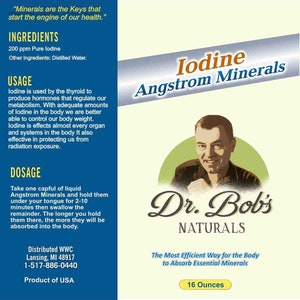 Puede incluir: Una botella de Dr. Bob's Naturals Iodine Angstrom Minerals, aproximadamente 473 ml. La etiqueta incluye texto sobre los ingredientes, el uso y la dosis del producto. El producto es de EE. UU.