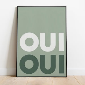 Oui Oui Bold Sage Green Print | Digital Download Wall Art, Digital Prints, Digital Download, Art Prints Download, Home Decor Prints