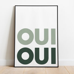 Oui Oui Bold Sage Green Print | Digital Download Wall Art, Digital Prints, Digital Download, Art Prints Download, Home Decor Prints