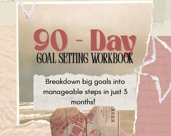 90 - Day Goal Setting Workbook