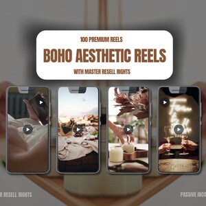 Puede incluir: Cuatro pantallas de tel&eacute;fonos inteligentes que muestran vistas previas de video de 100 carretes est&eacute;ticos boho premium con derechos de reventa master. El texto "100 Premium Reels" y "Boho Aesthetic Reels" se muestra en texto marr&oacute;n sobre un fondo blanco. El texto "With Master Resell Rights" se muestra en texto marr&oacute;n sobre un fondo blanco. El texto "Master Resell Rights" se muestra en texto marr&oacute;n sobre un fondo blanco. El texto "Passive Income" se muestra en texto marr&oacute;n sobre un fondo blanco.