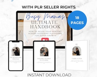 Puede incluir: Una maqueta de producto digital con el título "Busy Mama's Ultimate Handbook: How to Reuse Your Content Across Different Platforms for Super Growth". El producto es un libro electrónico de 18 páginas con derechos de reventa PLR. El libro electrónico se muestra en una pantalla de computadora con tres maquetas más pequeñas del contenido del libro electrónico en teléfonos y tabletas.