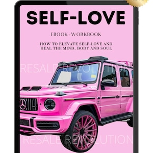 Self-Love Ebooks and Workbook: 92 Pages | PLR Resell Rights| Pink Limited Edition | PLR Ebook |Resell Rights | Passive Income | Done for You