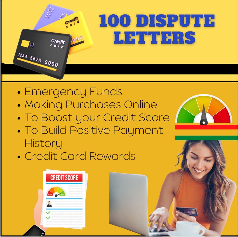 May include: A woman is sitting at a laptop computer and holding a credit card. The image includes the text "100 DISPUTE LETTERS" and a list of reasons to dispute credit card charges, including "Emergency Funds", "Making Purchases Online", "To Boost your Credit Score", "To Build Positive Payment History", and "Credit Card Rewards".