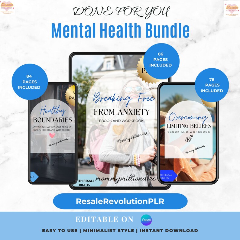 May include: A digital product bundle for mental health, featuring three ebooks and workbooks: "Healthy Boundaries", "Breaking Free From Anxiety", and "Overcoming Limiting Beliefs". Each ebook includes a page count and is labeled with "Mommy Millionaire" branding. The bundle is available for resale and is editable on Canva.