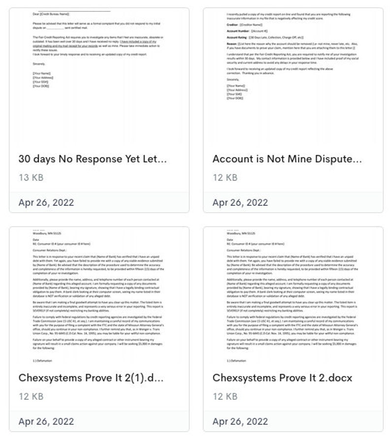 May include: Four screenshots of a computer screen showing a document with the text "30 days No Response Yet Let..." and "Account is Not Mine Dispute..." and "Chexsystems Prove It 2(1).d..." and "Chexsystems Prove It 2.docx". Each screenshot also includes the date "Apr 26, 2022" and the file size in KB.