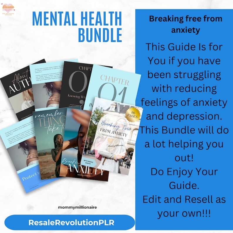 May include: A digital product bundle for mental health, featuring a blue and white cover with the text "Breaking Free From Anxiety" and a gold seal with the text "86 Pages". The bundle includes a guide to help reduce feelings of anxiety and depression. The text "Resale Revolution PLR" is visible at the bottom of the image.