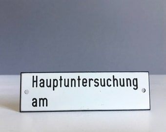 HAUPTUNTERSUCHUNG Vintage Schild Waggon Zug Bus Straßenbahn 50er 60er