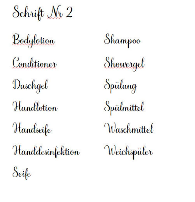 May include: A list of common household products written in German, including shampoo, conditioner, body lotion, hand lotion, hand soap, hand sanitizer, dish soap, dishwashing detergent, and laundry detergent.