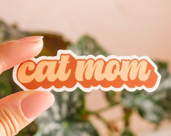 Cat Mom Sticker, Cat Lover Gift, Cat Sticker, Cat Gift, 3.25" x 1", Vinyl Sticker, Phone Sticker, Laptop Sticker, Waterproof Sticker