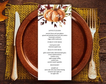 May include: A Thanksgiving menu with a watercolour illustration of a pumpkin and autumn leaves. The menu includes starters, first course, main course, and dessert. The text reads: "Starters:  ... Dessert: Pumpkin pie with cream cheese frosting, cinnamon apple spice jar, hot apple cider"