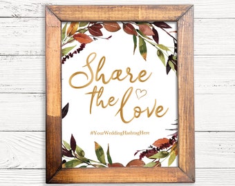 Share the Love Sign, Wedding Hashtag Sign Printable, Fall Wedding Sign, Hashtag Wedding Sign, Printable Wedding Signs, 8x10