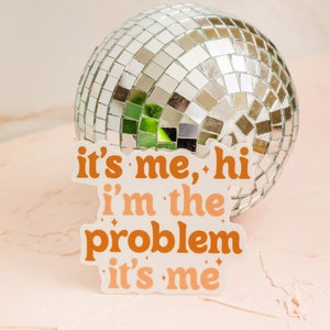 Im the Problem Sticker, Weatherproof Vinyl Sticker, Laptop Sticker image 2