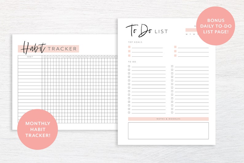 May include: A printable planner with a black and white habit tracker and a to-do list. The habit tracker has a grid with 31 columns and 12 rows. The to-do list has sections for top goals, to do, and notes and doodles. The planner has a pink background with the text "Habit Tracker" and "To Do List" in black.